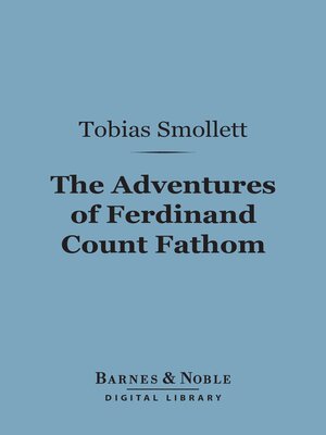 cover image of The Adventures of Ferdinand Count Fathom (Barnes & Noble Digital Library)